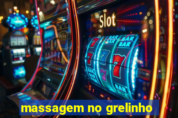 massagem no grelinho